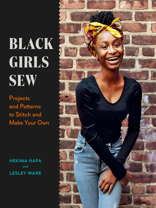 Title details for Black Girls Sew by Hekima Hapa - Available